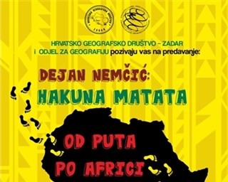 Poziv na predavanje "Hakuna Matata - od puta po Africi do Svemira“